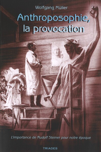 Picture of Anthroposophie, la provocation