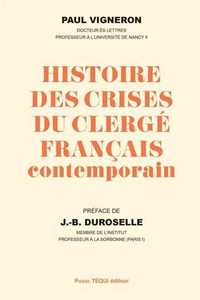 Picture of Histoire des crises du clergé français contemporain