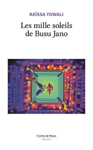 Image de Les mille soleils de Busu Jano