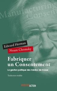 Picture of Fabriquer un Consentement. La gestion politique des mEdias de masse