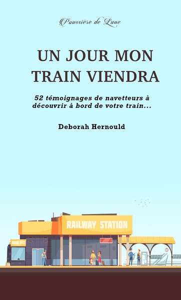 Picture of Un jour mon train viendra