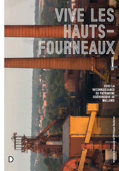 Picture of Vive les Hauts-Fourneaux !