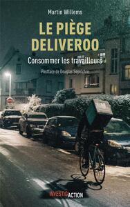 Picture of LE PIèGE DELIVEROO  CONSOMMER