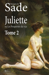 Picture of Juliette, ou Les Prospérités du vice - Tome 2