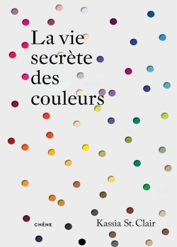 Image de La vie secrète des couleurs