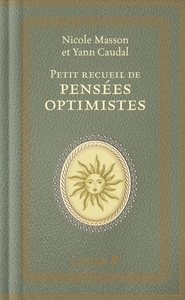 Image de Petit recueil de pensées optimistes