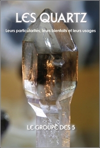 Image de Les quartz - Leurs particularités, leurs bienfaits et leurs usages