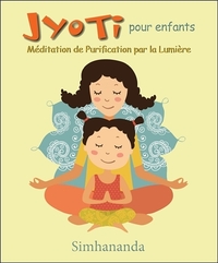 Image de Jyoti pour enfants - Méditation de Purification par la Lumière - Livre + CD