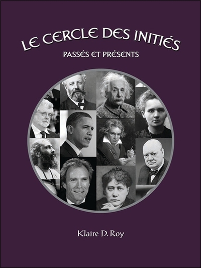 Picture of Le Cercle des Initiés - Passés et Présents