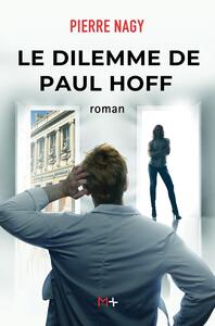 Picture of Le dilemme de Paul Hoff
