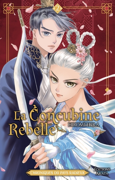Picture of La Concubine rebelle - Chroniques du pays radieux - Tome 2