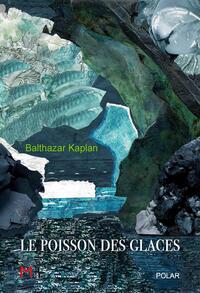 Picture of Le poisson des glaces