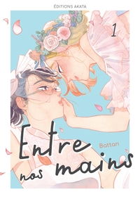 Picture of Entre nos mains - Tome 1
