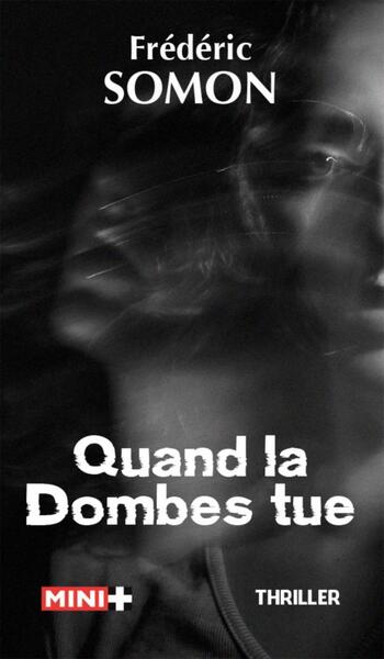 Image de Quand la dombes tue