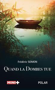 Picture of Quand la Dombes tue