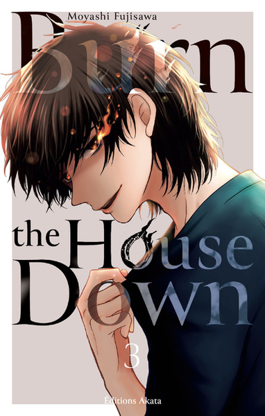 Image de Burn the House Down - Tome 3 (VF)