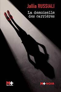 Image de La demoiselle des carrières