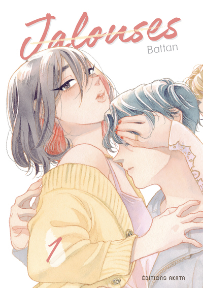 Image de Jalouses - Tome 1