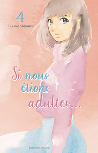 Image de Si nous étions adultes... - Tome 4