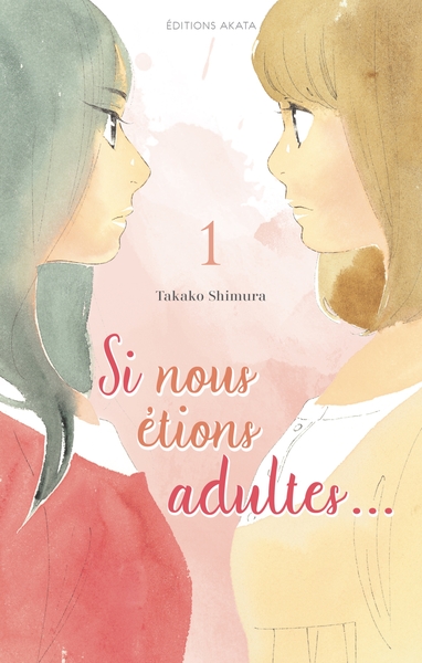 Picture of Si nous étions adultes - Tome 1