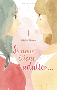 Picture of Si nous étions adultes - Tome 1