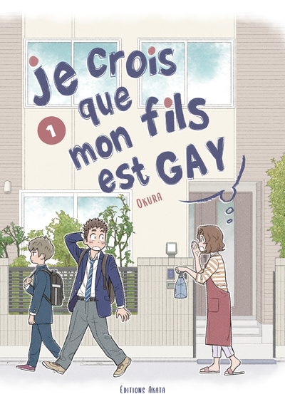 Image de Je crois que mon fils est gay - tome 1
