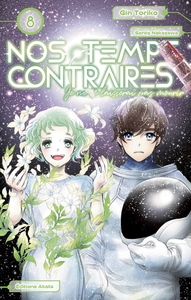 Picture of Nos temps contraires - Je ne te laisserai pas mourir - Tome 8