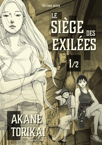 Image de Le Siège des exilées - tome 1