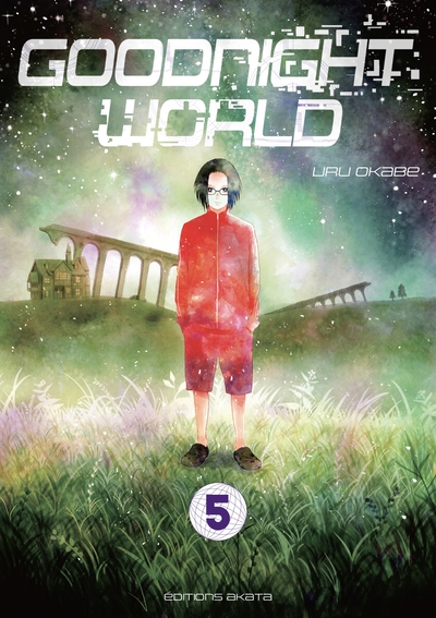 Image de Goodnight World - Tome 5 (VF)