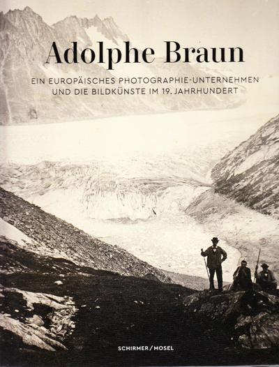 Image de Adolphe Braun Ein Photographen-Unternehmen des 19. Jahrhunderts /allemand