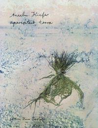 Picture of Anselm Kiefer Aperiatur Terra /anglais/allemand