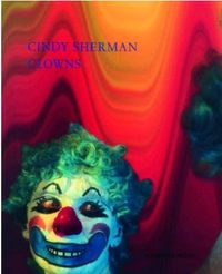 Picture of Cindy Sherman Clowns /anglais/allemand