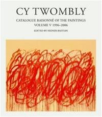 Picture of Cy Twombly : Catalogue Raisonne of the Paintings Vol 5 /anglais