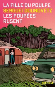 Image de La Fille du Poulpe Tome 4 : Les poupées rusent