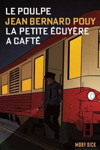 Picture of Le Poulpe Tome1 : La petite ecuyère a cafté