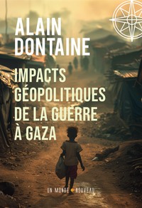 Image de Impacts géopolitiques de la guerre à Gaza