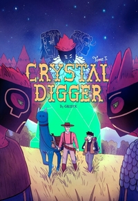 Image de Crystal Digger - Tome 1 - Pour une poignée de cristaux