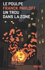 Picture of Le Poulpe Tome 2 : Un trou dans la zone