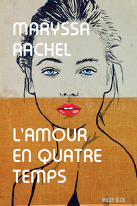 Picture of L'amour en quatre temps