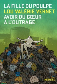 Image de La Fille du Poulpe Tome 15 : Avoir du c ur à l'outrage