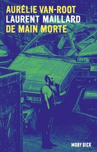Image de Aurélie Van Root  - Tome 1 - De main morte