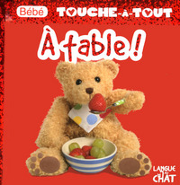 Picture of Bébé touche-à-tout à table ! tome 20