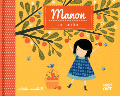 Picture of Les saisons de Manon Manon au jardin