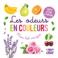 Picture of Mon bel imagier des odeurs - Les odeurs en couleurs - Gratte et sens 6 parfums