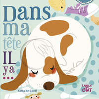Picture of Dans ma tête, il y a...
