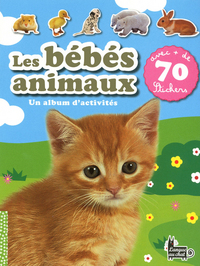 Image de Les bébés animaux un album d'activités avec + de 70 stickers