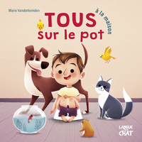 Picture of Tous sur le pot à la maison