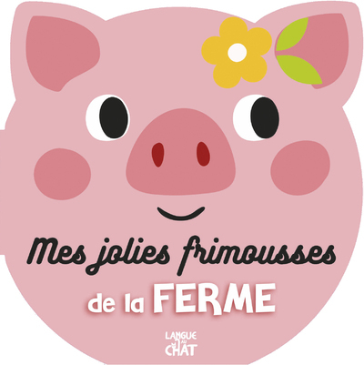 Picture of Mes jolies frimousses de la ferme
