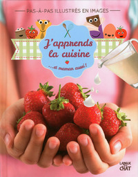 Image de J'apprends la cuisine... et maman aussi !