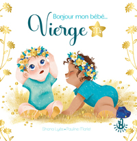 Image de Ma douce étoile Petits astros - Bonjour mon bébé Vierge